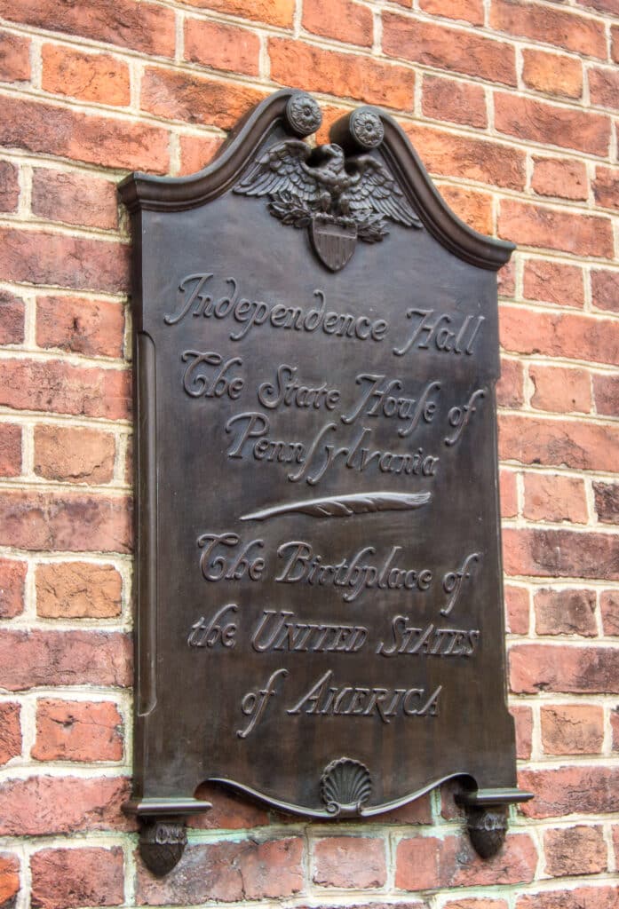 Independence Hall - The State House of Pennsylvania - The Birthplace of the United States of America